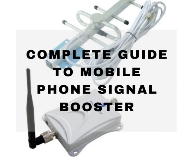 Complete-Guide-to-Mobile Phone-Signal-Booster
