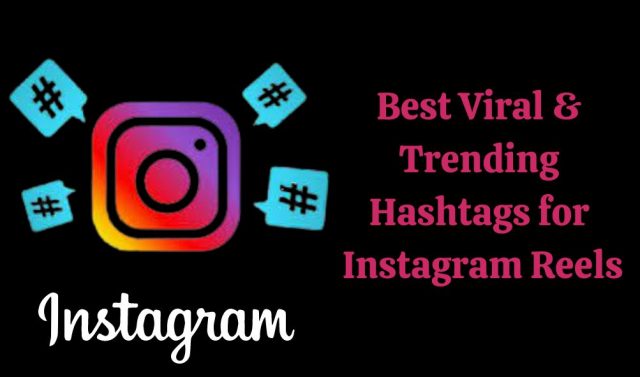 Hashtags for Instagram Reels