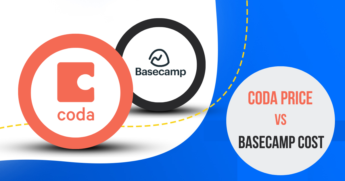 Coda Price vs Basecamp Cost – Price & Cost Comparison