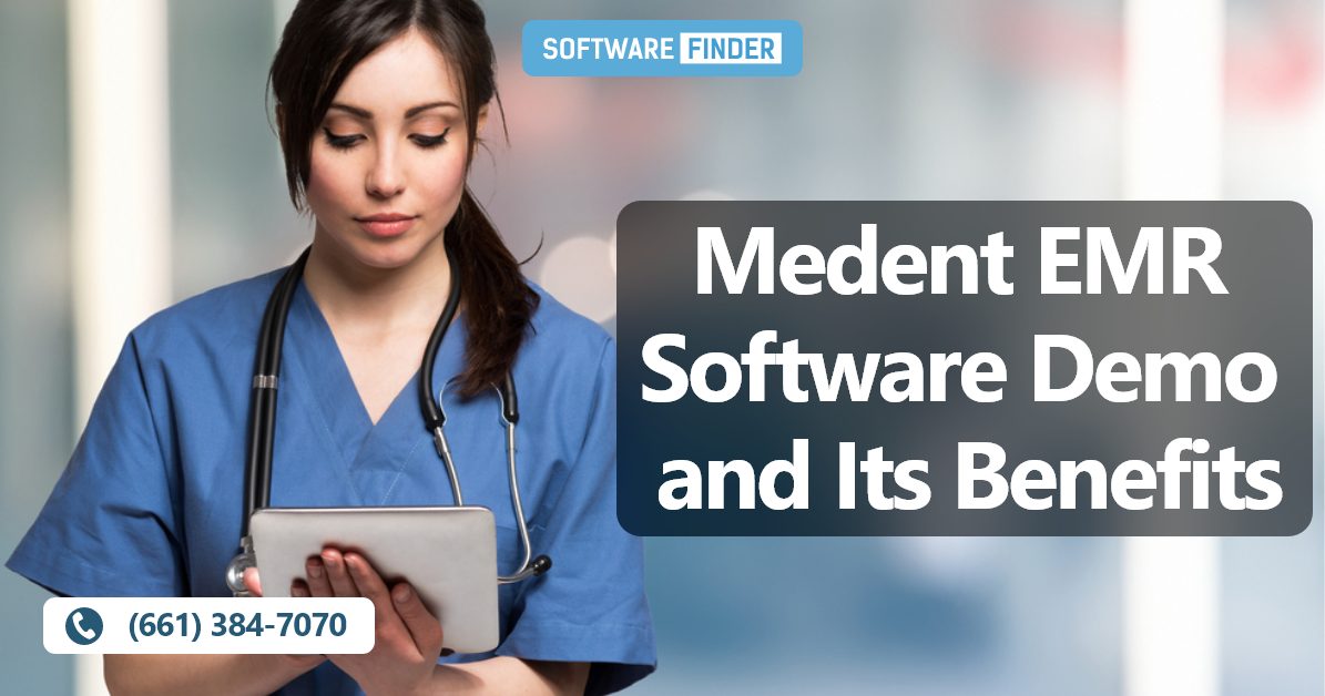 Medent EMR Software Demo and Its Benefits